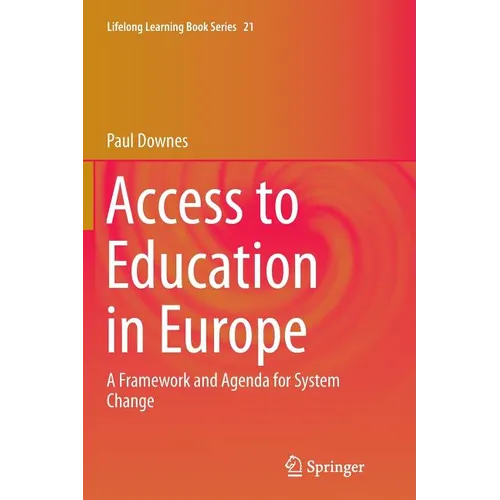 Access to Education in Europe: A Framework and Agenda for System Change - Paperback