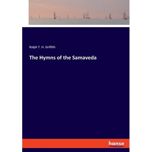 The Hymns of the Samaveda - Paperback