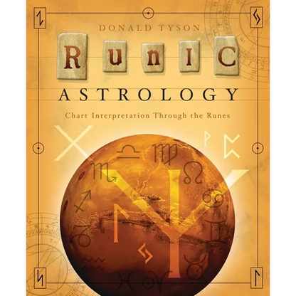 Runic Astrology: Chart Interpretation Through the Runes - Paperback