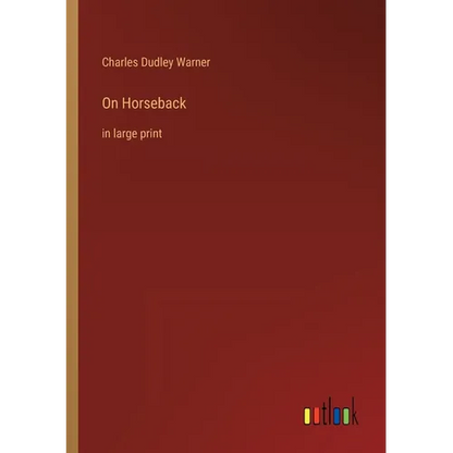 On Horseback: in large print - Paperback