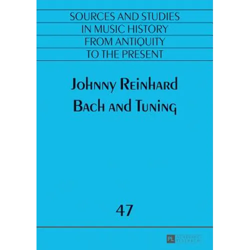 Bach and Tuning - Paperback