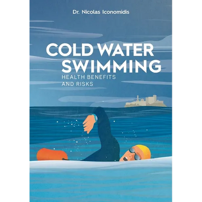 Cold Water Swimming Health Benefits and Risks - Paperback
