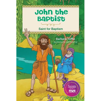John the Baptist: Saint for Baptism - Paperback
