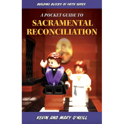 A Pocket Guide to Sacramental Reconciliation: Building Blocks of Faith Series - Paperback