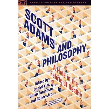 Scott Adams and Philosophy - Paperback