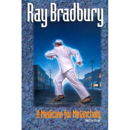 A Medicine for Melancholy and Other Stories - Paperback