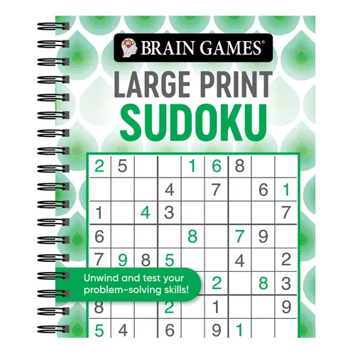 Brain Games - Large Print Sudoku: Unwind and Test Your Problem-Solving Skills Easy to Read, Fun to Solve Gift for Adults & Seniors - Spiral