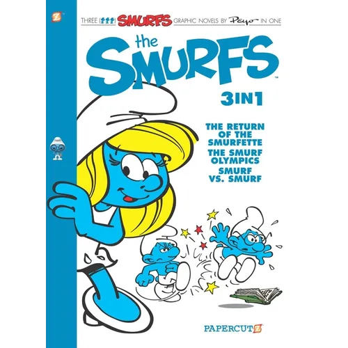 The Smurfs 3-In-1 Vol. 4: The Return of Smurfette, the Smurf Olympics, and Smurf Vs Smurf - Paperback