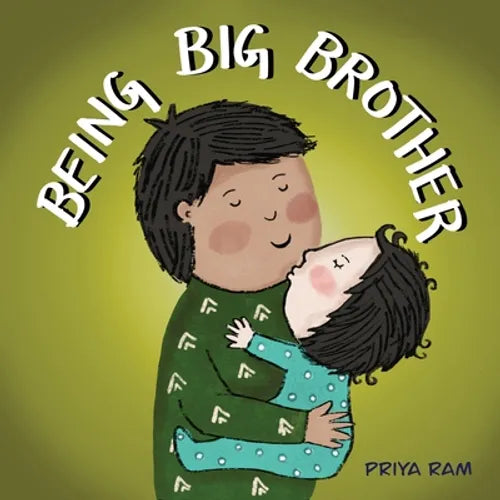 Being Big Brother: preschool children 2-5 years old - Paperback