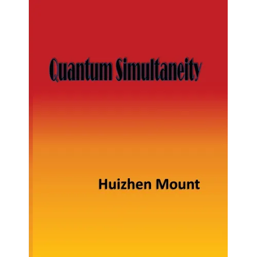 Quantum Simultaneity - Paperback