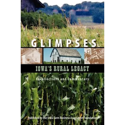 Glimpses - Iowa's Rural Legacy - Paperback