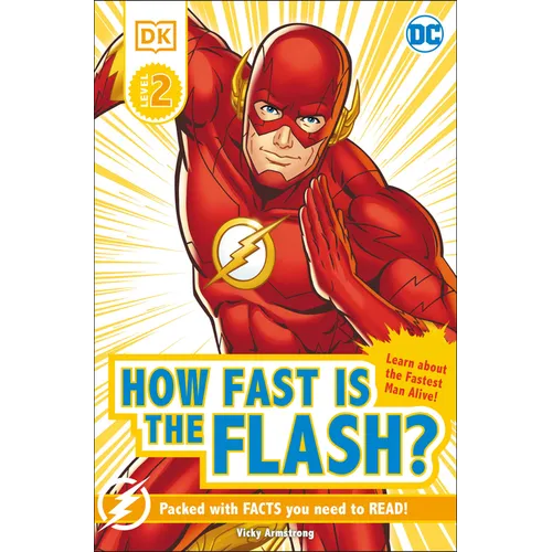 DK Reader Level 2 DC How Fast Is the Flash? - Paperback