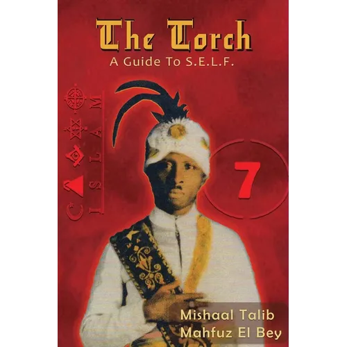 The Torch: A Guide to S.E.L.F. - Paperback