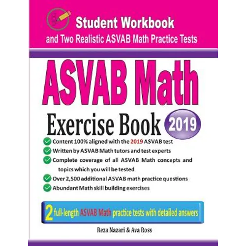 ASVAB Math Exercise Book: Student Workbook and Two Realistic ASVAB Math Tests - Paperback