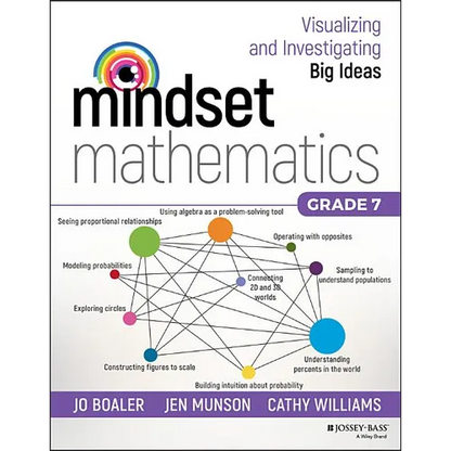 Mindset Mathematics: Visualizing and Investigating Big Ideas, Grade 7 - Paperback