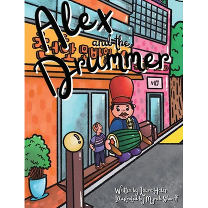 Alex and the Drummer - Hardcover