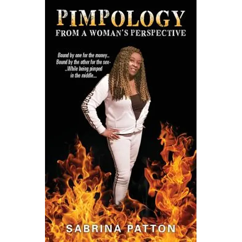 Pimpology From a Woman's Perspective - Paperback