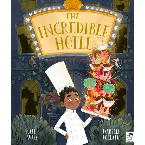 The Incredible Hotel - Hardcover