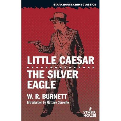 Little Caesar / The Silver Eagle - Paperback