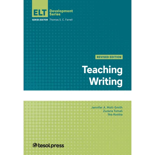 Teaching Writing, Revised Edition - Paperback