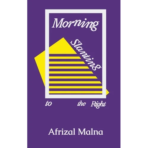 Morning Slanting to the Right - Paperback