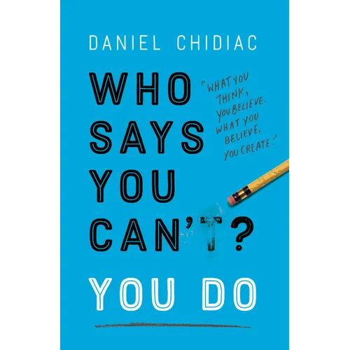 Who Says You Can't? You Do - Paperback