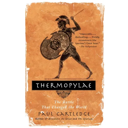 Thermopylae: The Battle That Changed the World - Paperback