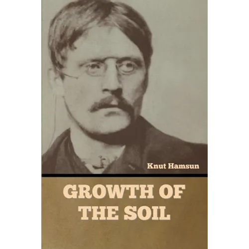 Growth of the Soil - Paperback