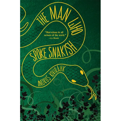 The Man Who Spoke Snakish - Paperback