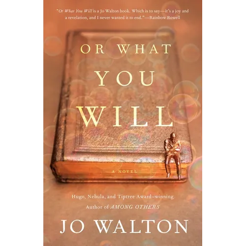 Or What You Will - Paperback