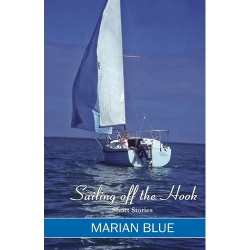 Sailing Off the Hook - Paperback