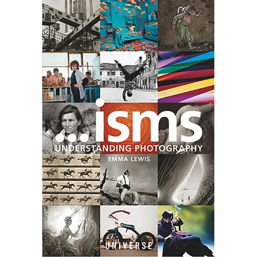 Isms... Understanding Photography - Paperback