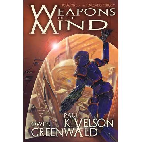 Weapons of the Mind - Hardcover