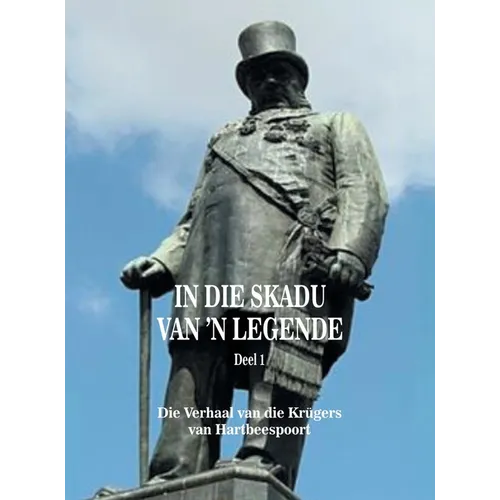 In Die Skadu Van 'n Legende: Deel 1 - Hardcover