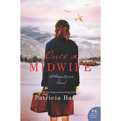 Once a Midwife: A Hope River Novel - Paperback