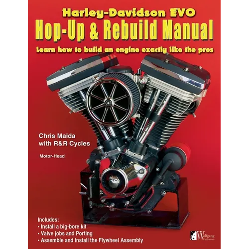 Harley-Davidson Evo, Hop-Up & Rebuild Manual: Learn how to build an engine like the pros - Paperback