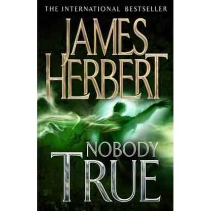 Nobody True - Paperback