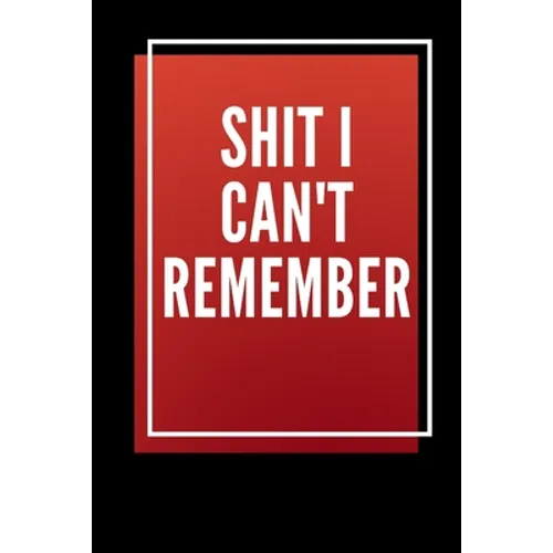 Shit i can't remember - Paperback