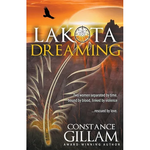 Lakota Dreaming - Paperback