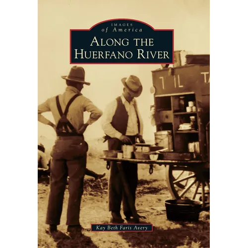 Along the Huerfano River - Paperback
