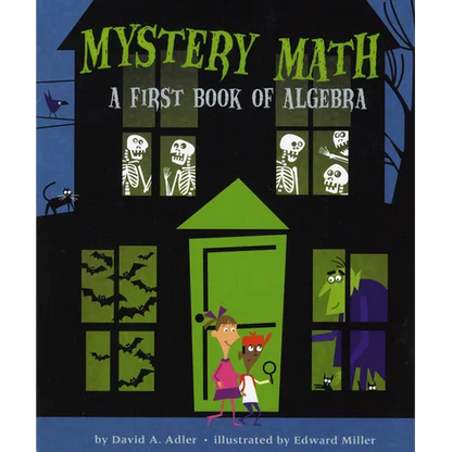 Mystery Math: A First Book of Algebra - Paperback