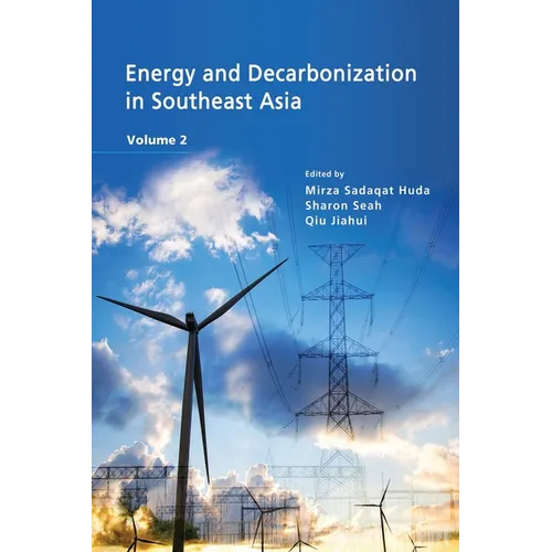 Energy and Decarbonization in Southeast Asia, volume 2 - Paperback