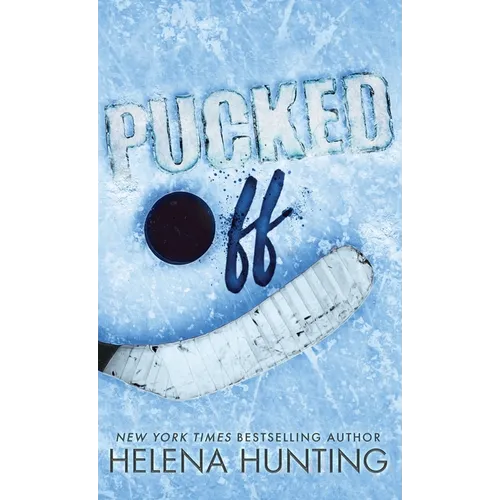 Pucked Off (Special Edition Hardcover) - Hardcover