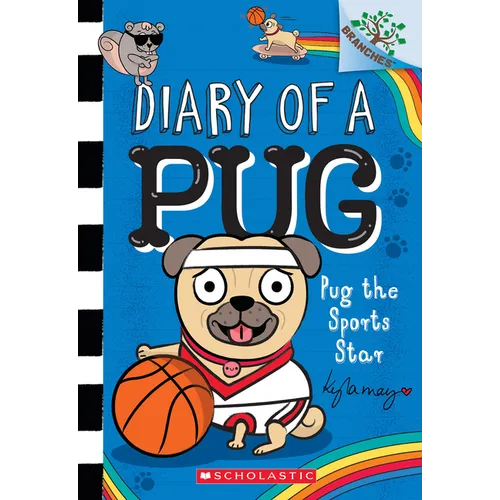 Pug the Sports Star: A Branches Book (Diary of a Pug #11): Volume 11 - Paperback
