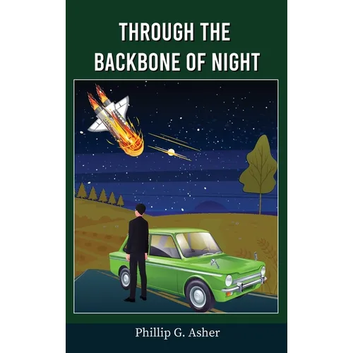 Through the Backbone of Night - Hardcover