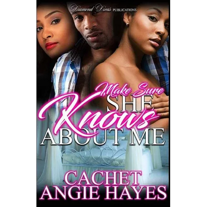 Make Sure She Knows About Me - Paperback