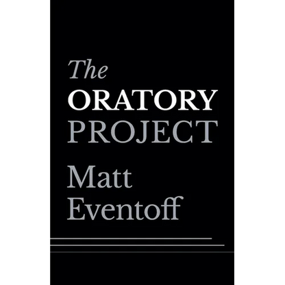 The Oratory Project - Paperback