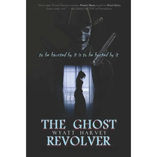The Ghost Revolver: Book Three of the Mick Priest Novels - Paperback