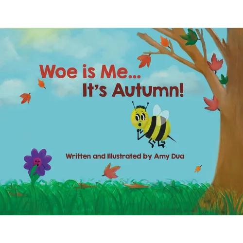 Woe is Me...It's Autumn! - Paperback