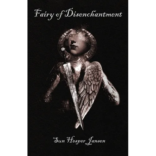 Fairy of Disenchantment - Paperback